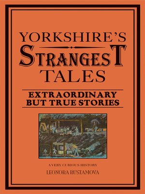 cover image of Yorkshire's Strangest Tales